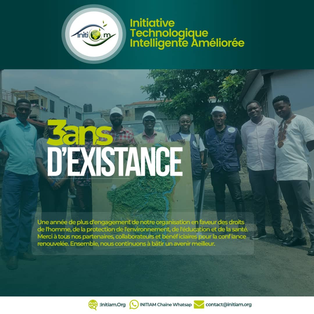 3 Ans d'Existence de l'Organisation INITIAM